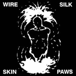 Wire : Silk Skin Paws